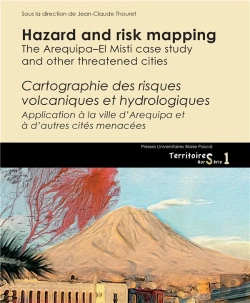 Bertrand.pt - Hazard And Risk Mapping. The Arequipa-El Misti Case Study And Other T Hreatened Cities
