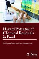 Hazard Potential Of Chemical Residuals In Food