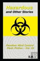 Hazardous And Other Stories