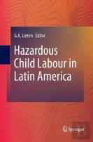 Hazardous Child Labour In Latin America