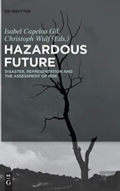 Hazardous Future