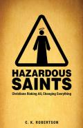 Hazardous Saints (Study Guide)