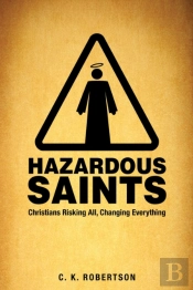 Hazardous Saints (Study Guide)
