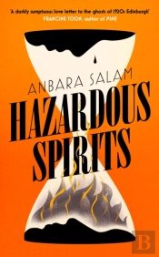 Hazardous Spirits