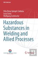 Hazardous Substances In Welding And Allied Processes