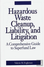 Hazardous Waste Cleanup, Liability, And Litigation