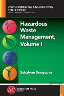 Hazardous Waste Management, Volume I