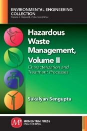 Hazardous Waste Management, Volume Ii