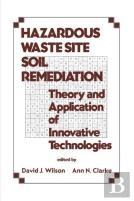 Hazardous Waste Site Soil Remediation