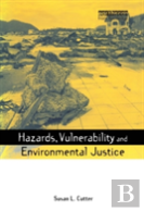 Hazards Vulnerability And Environmental Justice