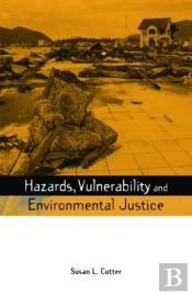 Hazards Vulnerability And Environmental Justice