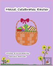 Hazel Celebrates Easter
