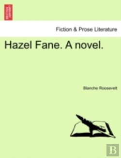 Bertrand.pt - Hazel Fane. A Novel.