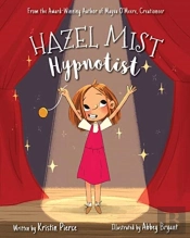 Hazel Mist, Hypnotist