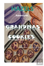 Hazels'Adventures Grandmas' Cookies