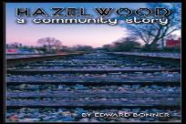 Hazelwood A Community Story