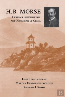 Bertrand.pt - H.B. Morse, Customs Commissioner And Historian Of China