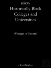 Hbcus Historically Black Colleges And Universities