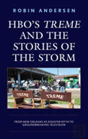 Hbo'S Treme And The Stories Of The Storm