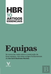 Hbr 10 Artigos Essenciais - Equipas