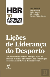 Hbr 10 Artigos Essenciais - Lições De Liderança Do Desporto