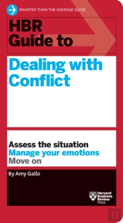 Bertrand.pt - Hbr Guide To Dealing With Conflict (Hbr Guide Series)