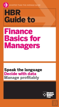 Bertrand.pt - Hbr Guide To Finance Basics For Managers (Hbr Guide Series)