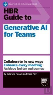 Hbr Guide To Generative Ai For Teams