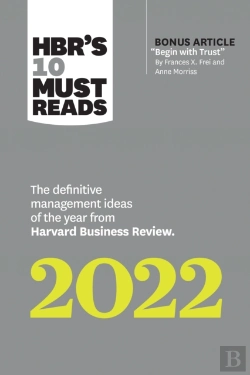 Bertrand.pt - Hbr'S 10 Must Reads 2022: The Definitive Management Ideas Of The Year From Harvard Business Review (With Bonus Article 