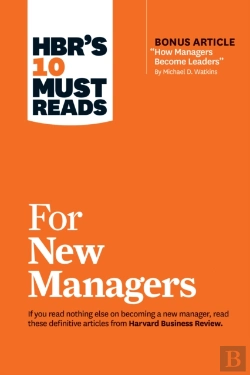 Bertrand.pt - Hbr'S 10 Must Reads For New Managers (With Bonus Article 