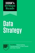 Hbr'S 10 Must Reads On Data Strategy (Featuring ''Democratizing Transformation'' By Marco Iansiti And Satya Nadella)