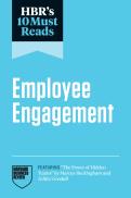 Hbr'S 10 Must Reads On Employee Engagement (Featuring ''The Power Of Hidden Teams'' By Marcus Buckingham And Ashley Goodall)