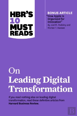 Bertrand.pt - Hbr'S 10 Must Reads On Leading Digital Transformation