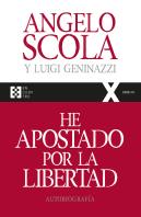 He Apostado Por La Libertad