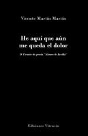 He Aqu¡ Que Aún Me Queda El Dolor