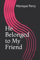 He Belonged To My Friend