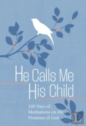 He Calls Me His Child
