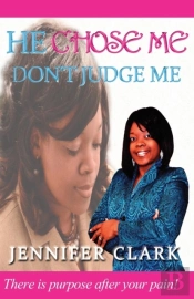 He Chose Me