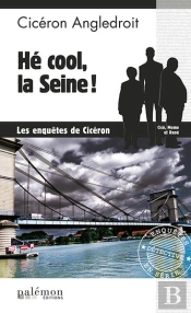 He Cool, La Seine !