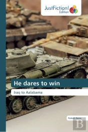 He Dares To Win