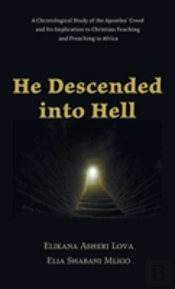 He Descended Into Hell