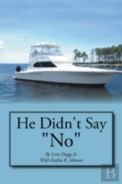 He Didn'T Say 'No'