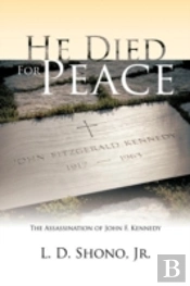 He Died For Peace