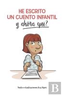 He Escrito Un Cuento Infantil Y Ahora Que?