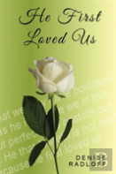 He First Loved Us
