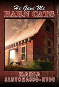 Bertrand.pt - He Gave Me Barn Cats