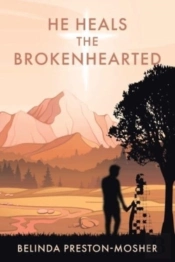 He Heals The Brokenhearted