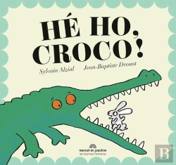Bertrand.pt - Hé Ho Croco, !