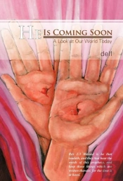 He Is Coming Soon