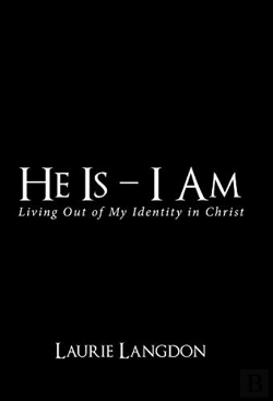 Bertrand.pt - He Is - I Am: Living Out Of My Identity